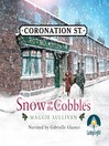 Cover image for Snow On the Cobbles